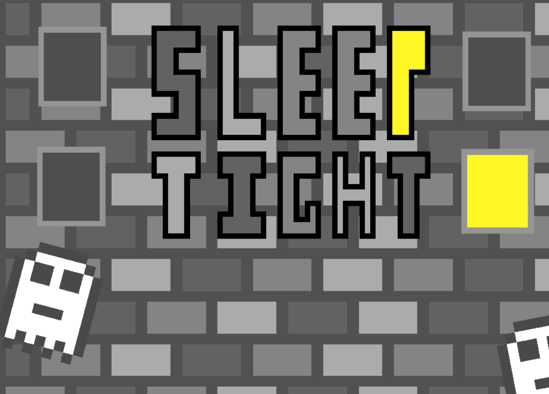 Sleep Tight