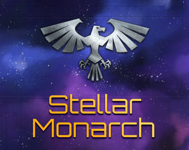 Stellar Monarch by Silver Lemur Games