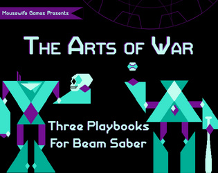 Arts of War   - The Troupe, the Clown and the Architect for Beam Saber 