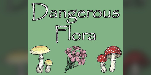 Cover image for Dangerous Flora