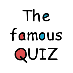 The famous quiz !