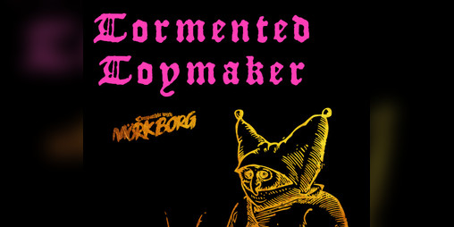 Cover image for Tormented Toymaker - A Mörk Borg class