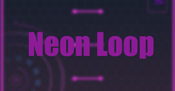 Neon Loop