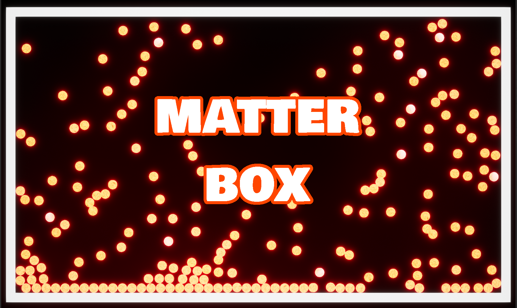 Matter Box