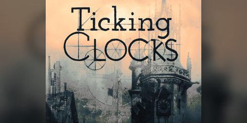 Cover image for Ticking Clocks