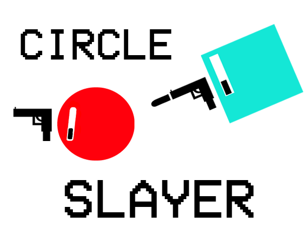 Circle Slayer