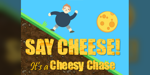 Cover image for Say Cheese! It's a Cheesy Chase
