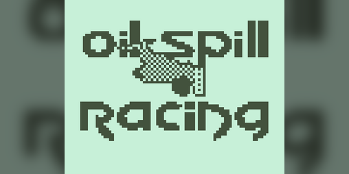 Cover image for Oil Spill Racing
