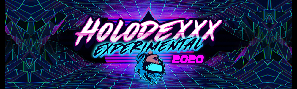 Holodexxx: Experimental 2020