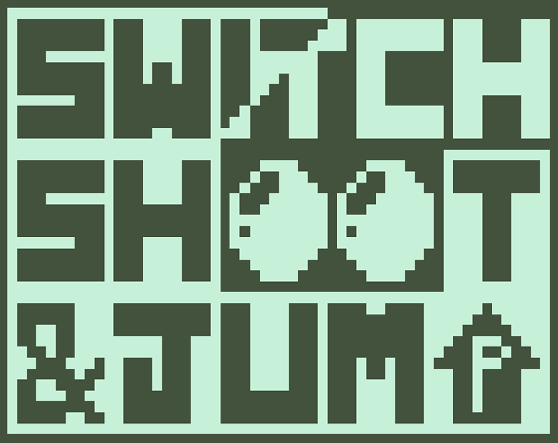 Cover image for Switch, Shoot, & Jump