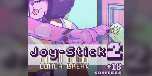 Cover image for Joy-Stick 2: Lunch Break