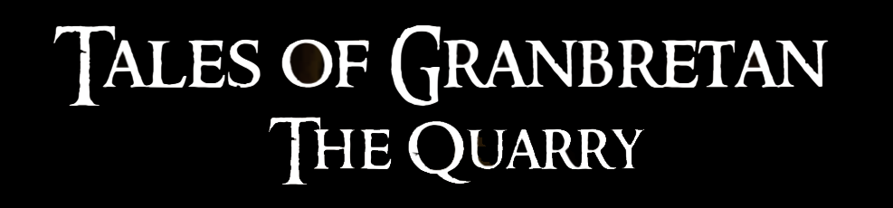 Tales of Granbretan: The Quarry