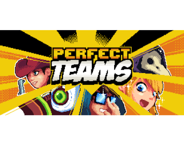 Perfect Teams