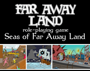 Far Away Land RPG: Seas of Far Away Land  