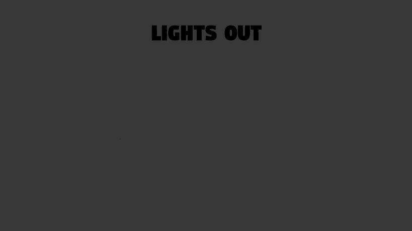Lights Out Testing Version