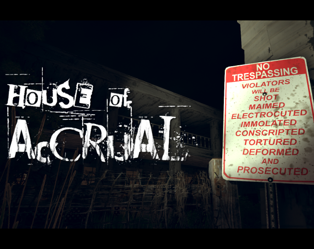 House of Accrual (Alpha Demo)
