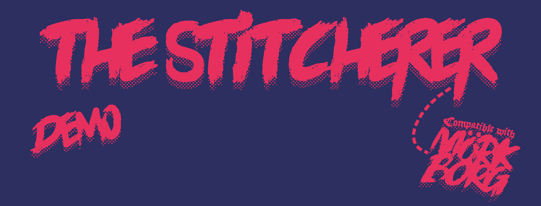 The Stitcherer (DEMO)