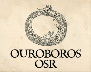Ouroboros OSR   - exploratory fantasy for 2D10+2D6 
