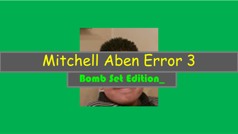 Mitchell Aben Error 3