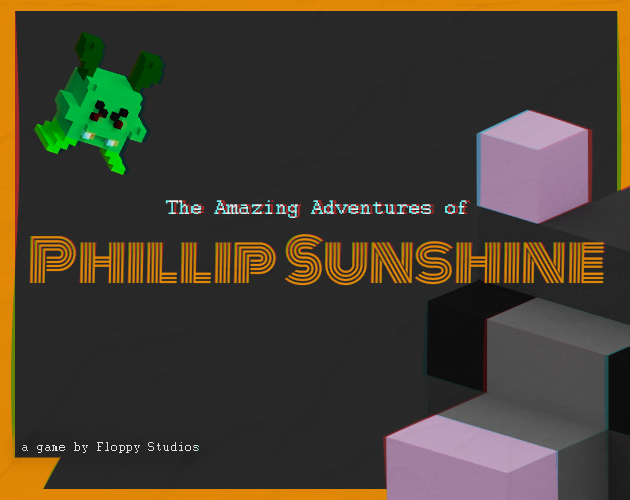 Cover image for THE AMAZING ADVENTURES OF PHILLIP SUNSHINE
