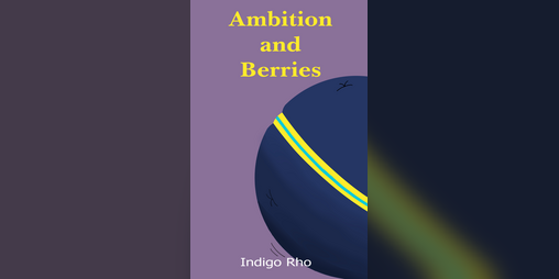 Cover image for Ambition and Berries
