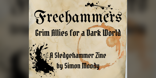 Cover image for FREEHAMMERS: Grim Allies for a Dark World