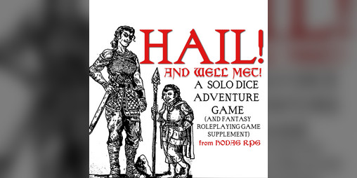 Cover image for HAIL! AND WELL MET!