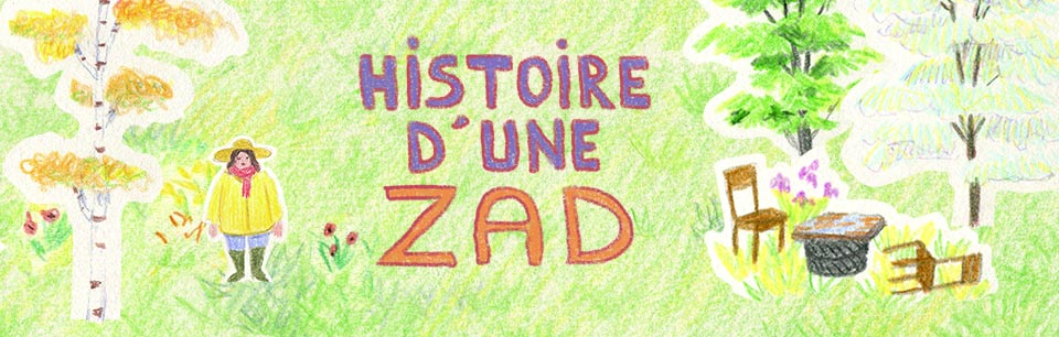 Histoire d'une ZAD