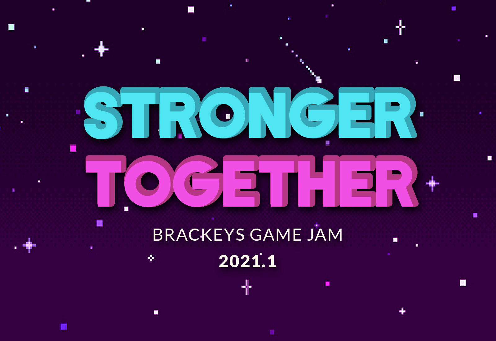 Brackeys. Stronger together. Itch io.