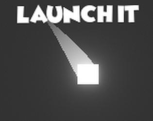 Launch it
