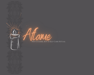 Aflame   - Not a Game, but a Self-Care Ritual 
