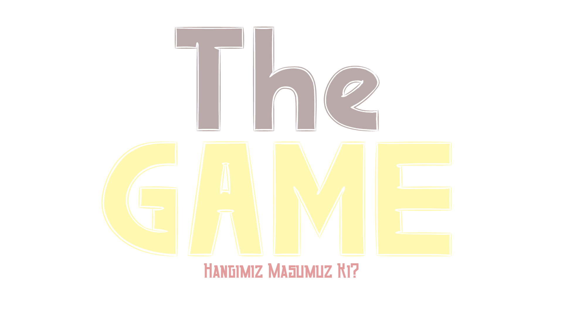 The Game