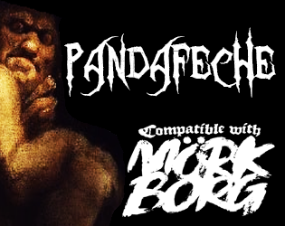 Pandafeche   - A sleep paralysis demon for Mörk Borg 