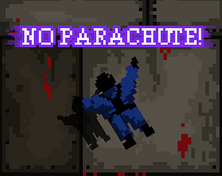 No Parachute (2016 Unity version)