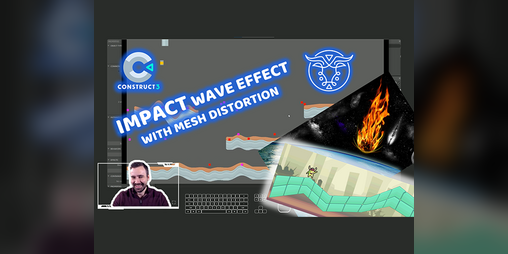 Cover image for Impact Wave Effect with Mesh Distortion - Construct 3 Tutorial