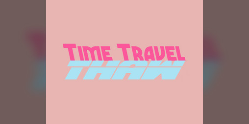 Cover image for Time Travel Thaw