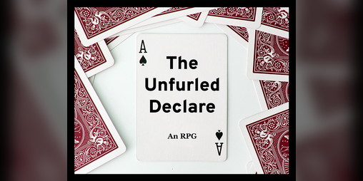 Cover image for The Unfurled Declare