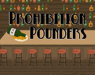 Prohibition Pounders