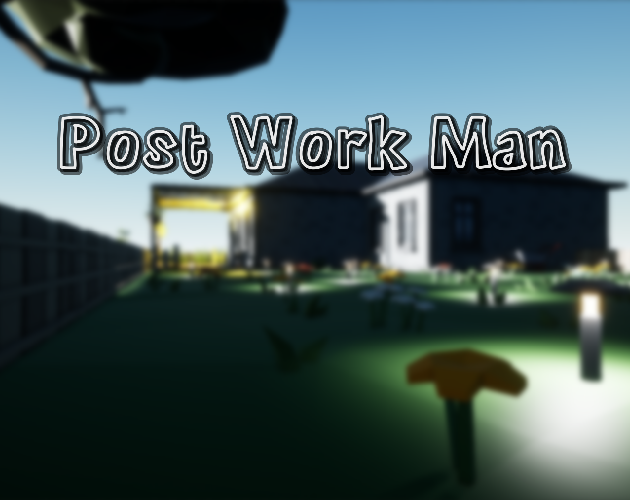 Cover image for Post Work Man