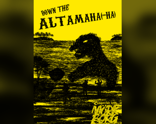 Down the Altamaha(-ha)   - An island-hopping adventure compatible with Mörk Borg 