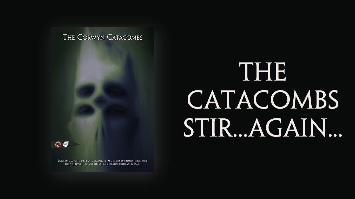 The Corwyn Catacombs (5E)