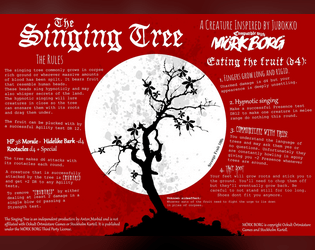 The Singing Tree   - Arboreal Abberation for MÖRK BORG 