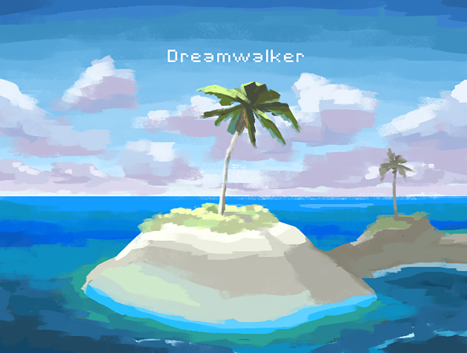 DREAMWALKER