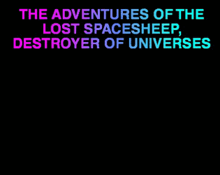 The Adventures of The Lost Spacesheep, Destroyer of Universes