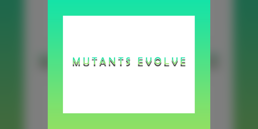 Cover image for PROJECT HERO - Mutants Evolve (2020)