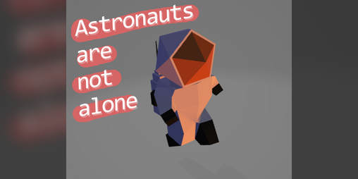 Cover image for Astronauts are not alone