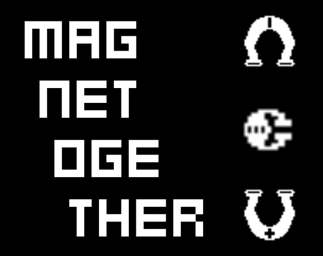 Magnetogether