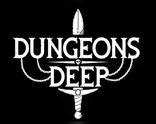 Dungeons Deep   - The World Below is Where We  Confront Ourselves 