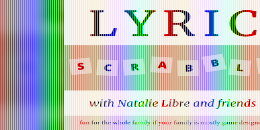 Cover image for Lyric Scrabble with Natalie Libre and friends