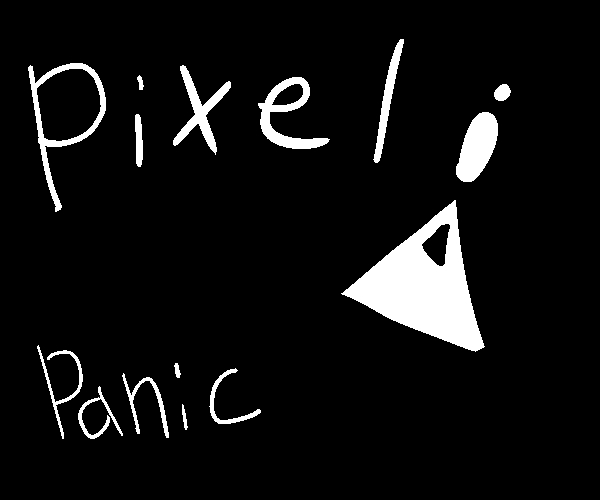pixel panic by kindly_gator